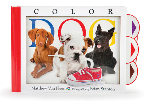 Color Dog by Matthew Van Fleet, Brian Stanton, 9781481449861