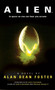 Alien: The Official Movie Novelization by Alan Dean Foster, 9781783290154