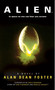 Alien: The Official Movie Novelization by Alan Dean Foster, 9781783290154
