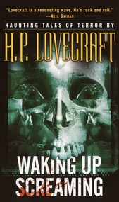 Waking Up Screaming (Haunting Tales of Terror) by H. P. Lovecraft, 9780345458292