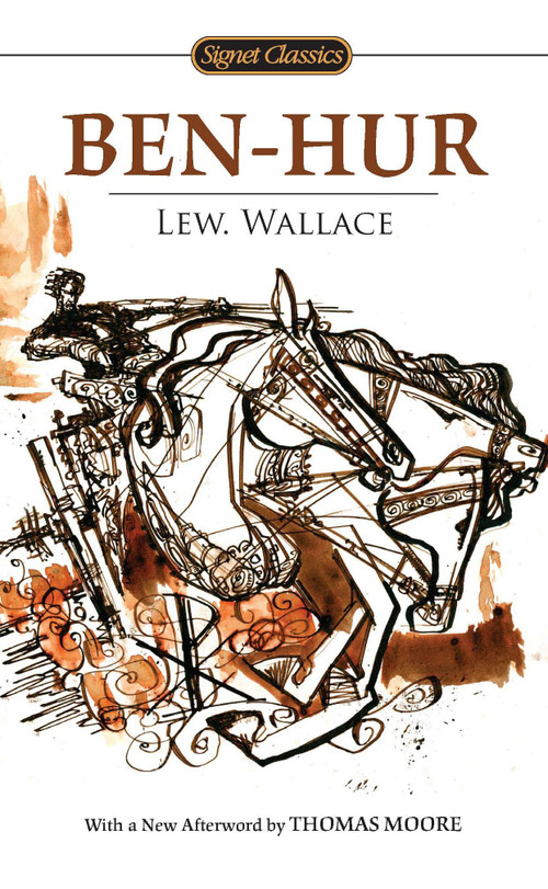 Ben-Hur - 9780451532091 by Lew Wallace, Tim LaHaye, Thomas Moore, 9780451532091