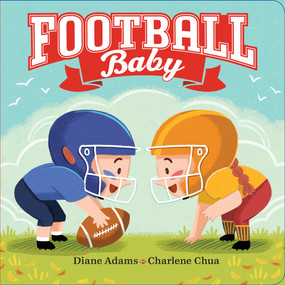 Football Baby by Diane Adams, Charlene Chua, 9780593202494