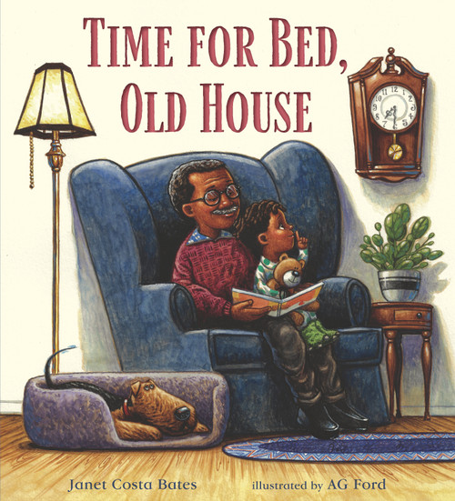 Time for Bed, Old House by Janet Costa Bates, A.G. Ford, 9781536209983