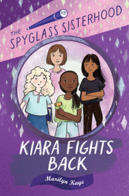 Kiara Fights Back by Marilyn Kaye, 9780823446117