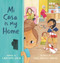 Mi Casa Is My Home by Laurenne Sala, Zara González Hoang, 9781536209433