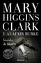 Vestida de blanco / All Dressed in White by Mary Higgins Clark, 9788466341882