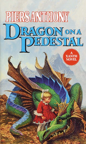 Dragon on a Pedestal by Piers Anthony, 9780345349361
