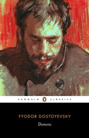 Demons - 9780141441412 by Fyodor Dostoyevsky, Ronald Meyer, Robert Belknap, Robert A. Maguire, 9780141441412