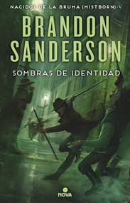 Sombras de identidad / Shadows of Self (Spanish Edition) by Brandon Sanderson, Manuel De Los Reyes, 9788466658850