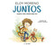 Juntos / Together (Spanish Edition) by Eloy Moreno, 9788417605667
