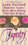 Tapestry - 9780515133622 by Lynn Kurland, Madeline Hunter, Karen Marie Moning, 9780515133622