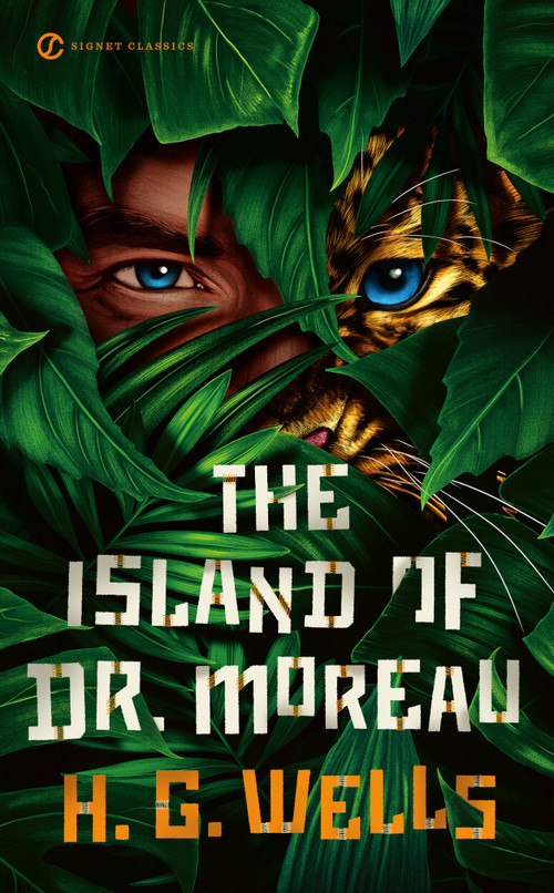The Island of Dr. Moreau - 9780451468666 by H. G. Wells, Dr. John L. Flynn, Dr. Nita A. Farahany, 9780451468666