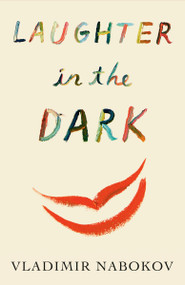 Laughter in the Dark - 9780679724506 by Vladimir Nabokov
