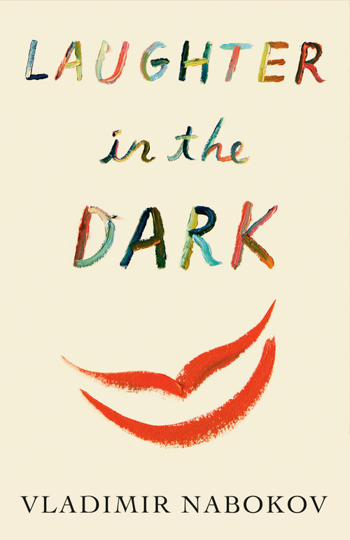 Laughter in the Dark - 9780679724506 by Vladimir Nabokov