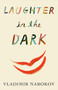 Laughter in the Dark - 9780679724506 by Vladimir Nabokov