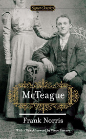 McTeague - 9780451531971 by Frank Norris, Eric Solomon, Vince Passaro, 9780451531971
