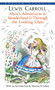 Alice's Adventures in Wonderland & Through the Looking-Glass by Lewis Carroll, 9780553213454