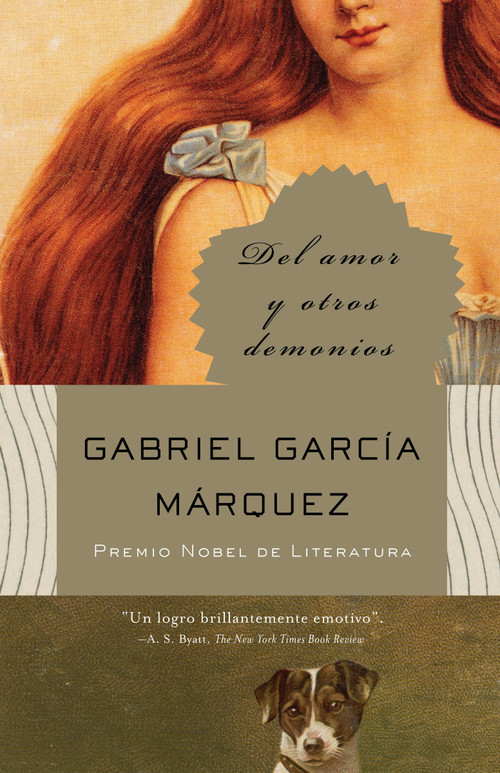 Del amor y otros demonios / Of Love and Other Demons (Spanish Edition) by Gabriel García Márquez, 9780307475350