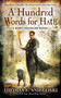 A Hundred Words for Hate by Thomas E. Sniegoski, 9780451464125