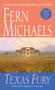 Texas Fury (A Novel) by Fern Michaels, 9780345313751