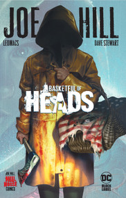 Basketful of Heads (Hill House Comics) by Joe Hill, Leomacs, Dave Stewart, 9781779502971