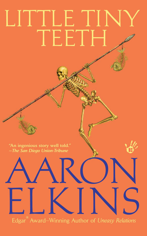 Little Tiny Teeth by Aaron Elkins, 9780425222508