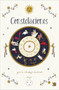 Constelaciones: Guía ilustrada de astrología / Constellations: Illustrated Guide  to Astrology by Carlota Santos, 9788417809997