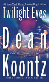 Twilight Eyes (A Thriller) by Dean Koontz, 9780425218648