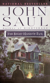The Right Hand of Evil (A Novel) by John Saul, 9780449005835