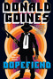 Dopefiend by Donald Goines, 9781496733290