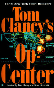 Op-Center 01 by Tom Clancy, Steve Pieczenik, Jeff Rovin, 9780425147368