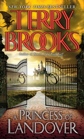 A Princess of Landover by Terry Brooks, 9780345458537