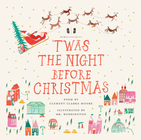 Mr. Boddington's Studio: 'Twas the Night Before Christmas by Clement C. Moore, Mr. Boddington's Studio, 9780593384077