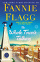 The Whole Town's Talking (A Novel) by Fannie Flagg, 9780812977189