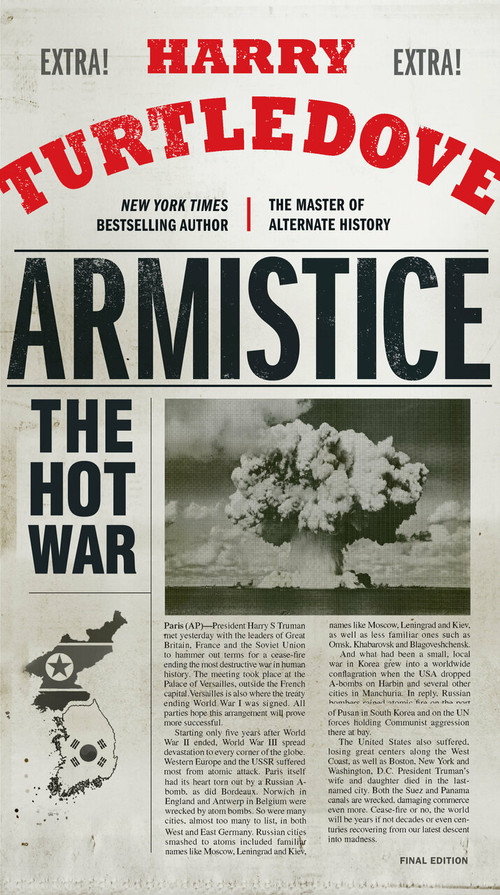 Armistice (The Hot War) by Harry Turtledove, 9780553390780