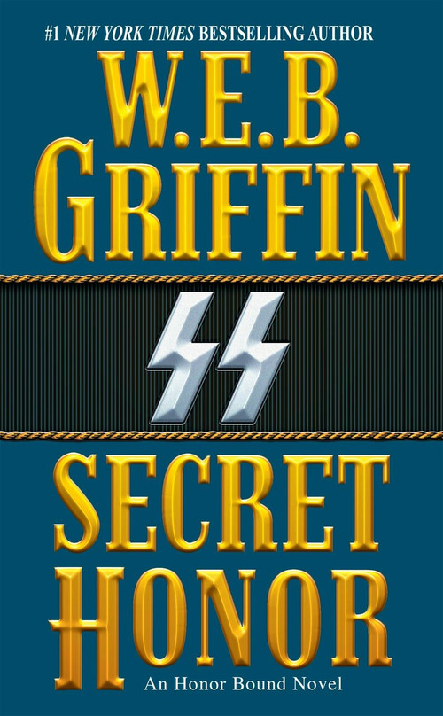 Secret Honor by W.E.B. Griffin, 9780515130096