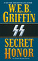 Secret Honor by W.E.B. Griffin, 9780515130096