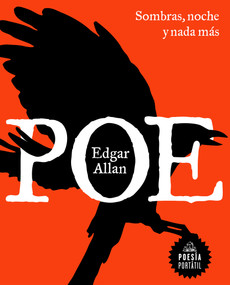 Sombras, noche y nada más / Shadows, Night, and Nothing More (Spanish Edition) by Edgar Allan Poe, 9788439737599