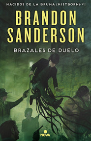 Brazales de fuego/ The Bands of Mourning by Brandon Sanderson, 9788466659628