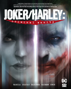 Joker/Harley: Criminal Sanity by Kami Garcia, Mico Suayan, 9781779512024