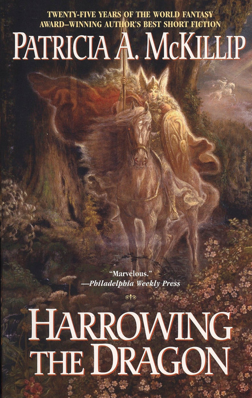Harrowing the Dragon by Patricia A. McKillip, 9780441014439