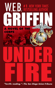 Under Fire - 9780515134377 by W.E.B. Griffin, 9780515134377