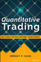 Quantitative Trading (How to Build Your Own Algorithmic Trading Business) - 9781119800064 by Ernest P. Chan, 9781119800064