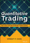 Quantitative Trading (How to Build Your Own Algorithmic Trading Business) - 9781119800064 by Ernest P. Chan, 9781119800064