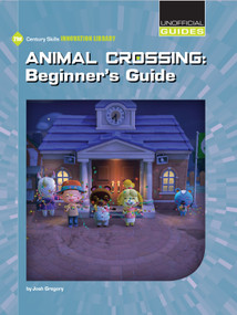 Animal Crossing: Beginner's Guide by Josh Gregory, 9781534189126