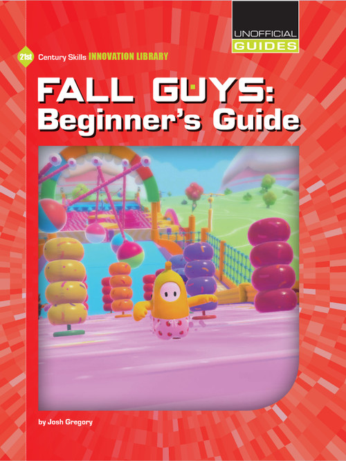 Fall Guys: Beginner's Guide - 9781534187788 by Josh Gregory, 9781534187788
