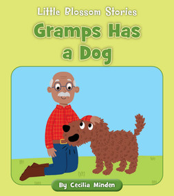 Gramps Has a Dog by Cecilia Minden, Becky Down, 9781534187986