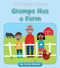 Gramps Has a Farm by Cecilia Minden, Becky Down, 9781534187962