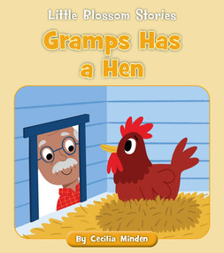 Gramps Has a Hen by Cecilia Minden, Becky Down, 9781534187979