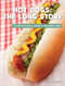 Hot Dogs: The Long Story by Julie Knutson, 9781534188709